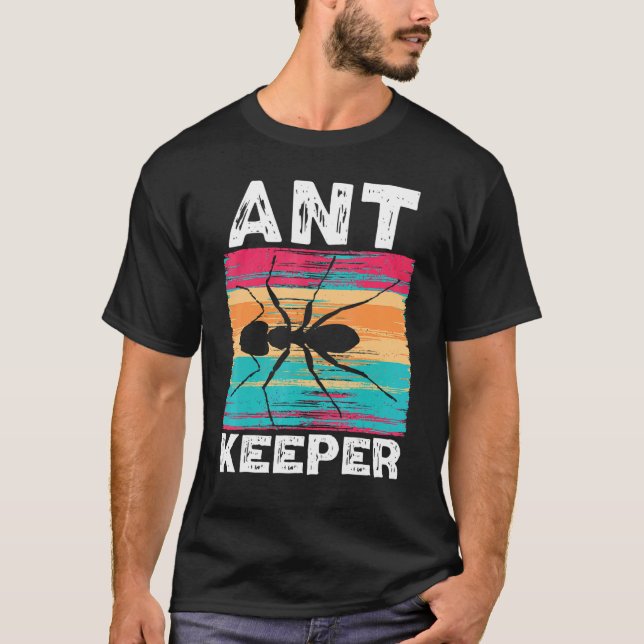 Ant Keeper Ant Whisperer Ant   Insect World Ant Da T-Shirt (Front)