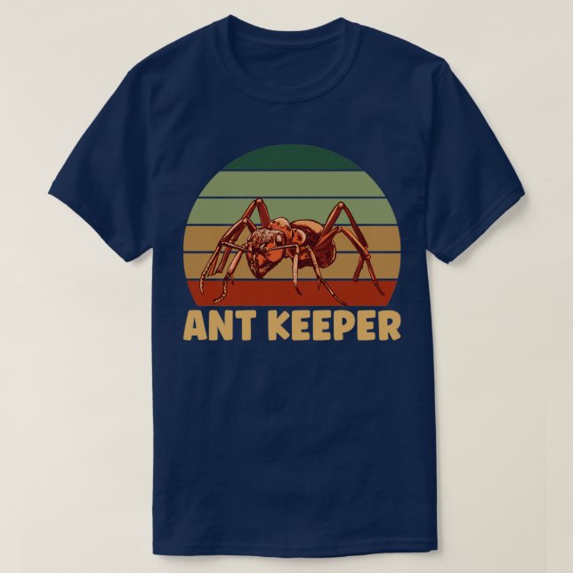 Ant Keeper T-Shirt (Design Front)