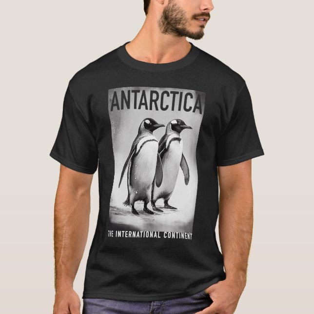 Antarctica Penguins The International Continent T-Shirt (Front)