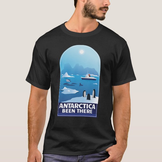 Antarctica The Ice Antarctica Vacation Antarctica T-Shirt (Front)