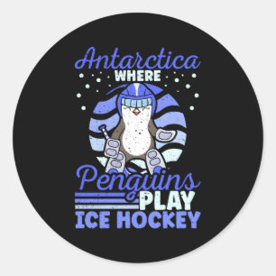 Antarctica Where Penguins Play Ice Hockey Classic Round Sticker