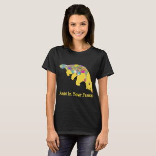 Anteater Ants Pants Funny Slogan yellow Animal Art T-Shirt