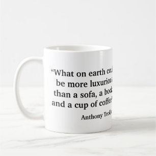 Anthony Trollope on Coffee Coffee Mug