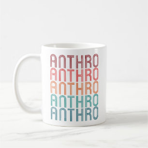 Anthro Repeating Anthropology Anthropologist Coffee Mug