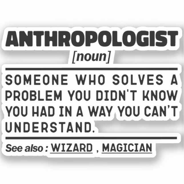 Anthropologist Noun Definition Anthropology Lover  (Front)