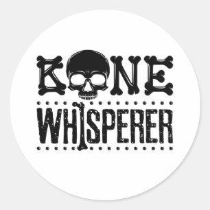 Anthropology Anthropologist Bone Whisperer Classic Round Sticker