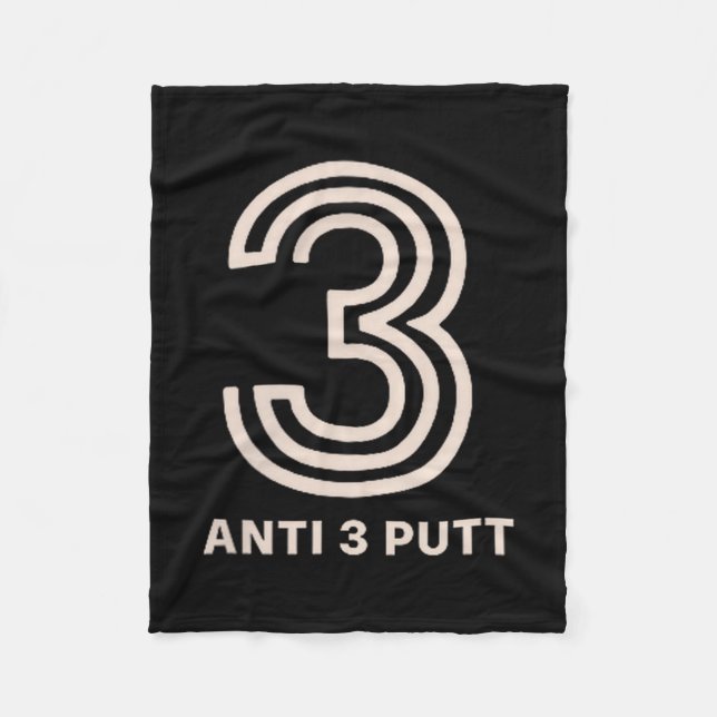 Anti 3 Putt  Fleece Blanket (Front)