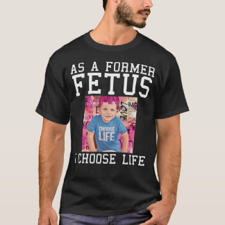 Anti Abortion Pro Life Pro Life Protest Anti Abort T-Shirt