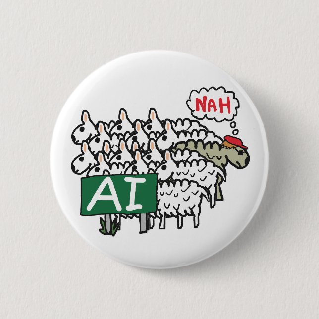 Anti AI 6 Cm Round Badge (Front)