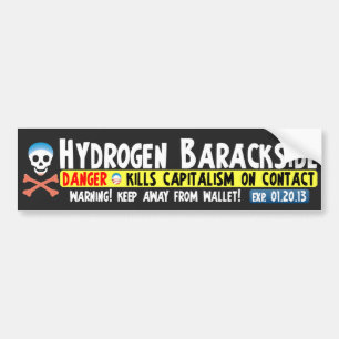 Anti Barack Obama - Hydrogen Barackside Bumper Sticker