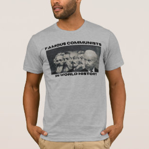 Anti-Biden Famous Communists in World History T-Shirt