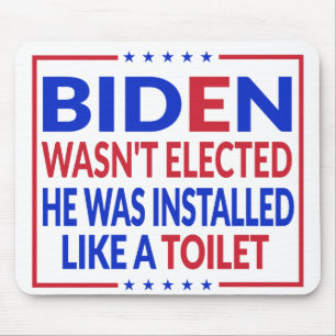 Anti Biden, Joe Biden Like A Toilet - Anti Biden Mouse Mat