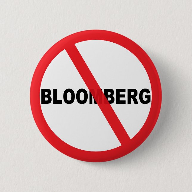 Anti Bloomberg 6 Cm Round Badge (Front)