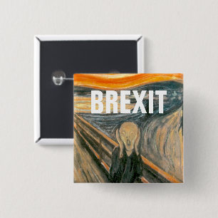 ANTI BREXIT, "The Scream" by Edvard Munch, 1893: 15 Cm Square Badge