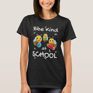 Anti Bully Bee Kind at School  For Children & Teac T-Shirt