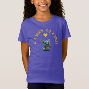 Anti-Bullying “Be A Buddy, Not A Bully T-Shirt