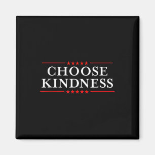 Anti-bullying Make America Choose Kindness Magnet