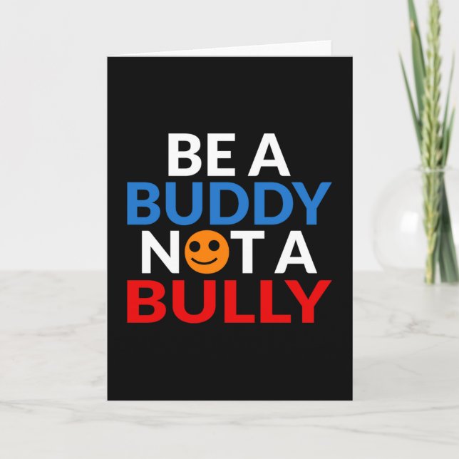 Anti Bullying Positive Be A Buddy Not A Bully Card (Front)