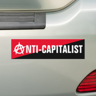 Anti-Capitalist Anarchist Bumper Sticker