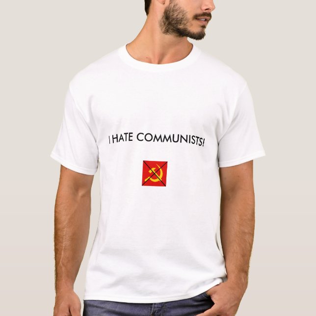 Anti-Communism. T-Shirt (Front)