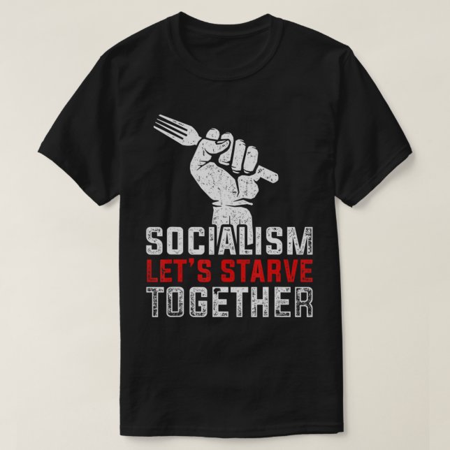 Anti Communist Anti Socialist Liberty Anti Sociali T-Shirt (Design Front)