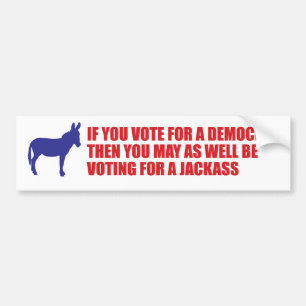 anti-democrat bumper sticker