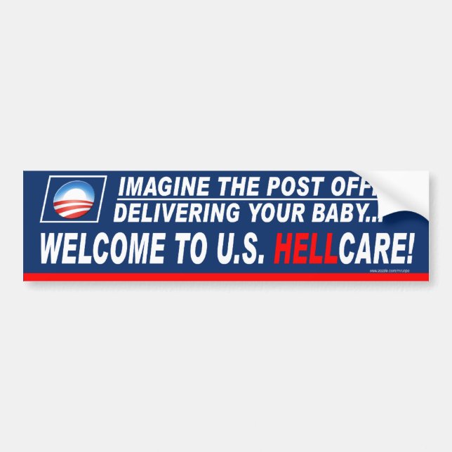 Anti-Democrat "Welcome To US Hellcare!" Bumper Sticker (Front)
