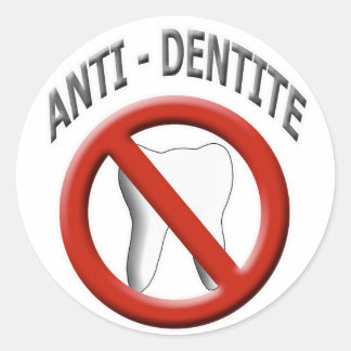 Anti Dentite Classic Round Sticker