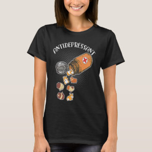 Anti Depressant Guinea Pig Owner T-Shirt