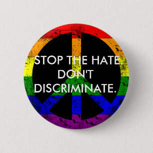 Anti Discrimination and Equality Stop the Hate 6 Cm Round Badge