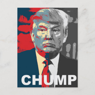 Anti Donald Trump Campaign | Chump Postcard