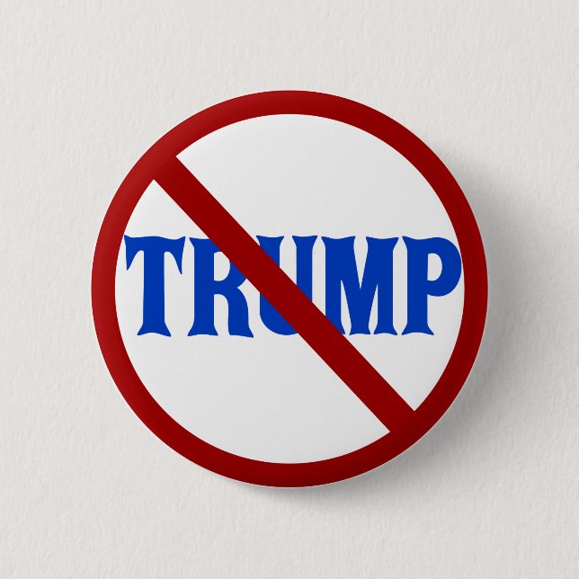 Anti Donald Trump Red Circle X 6 Cm Round Badge (Front)