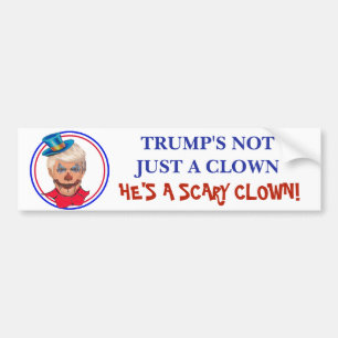 Anti Donald Trump Scary Clown Bumper Sticker