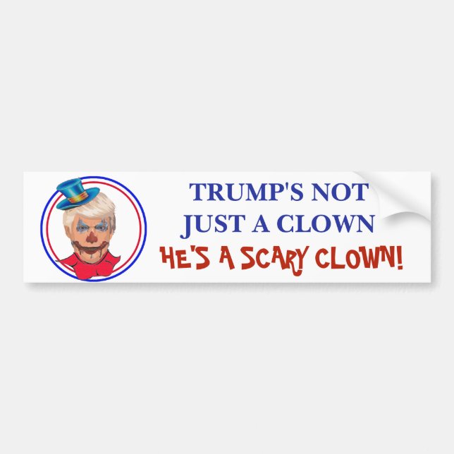 Anti Donald Trump Scary Clown Bumper Sticker (Front)