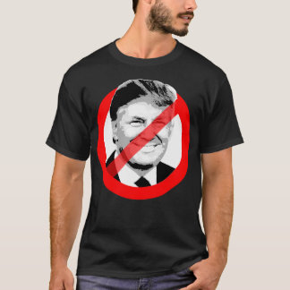 Anti-Donald Trump T-Shirt