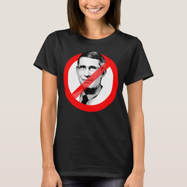 ANTI DR FAUCI T-Shirt (Front)