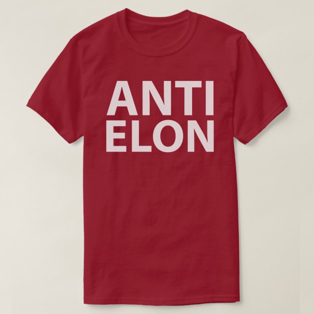ANTI ELON T-Shirt (Design Front)