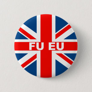 Anti EU British flag 6 Cm Round Badge