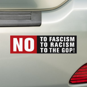 Anti-Fascism Anti-Racism Anti-Republican Bumper Sticker