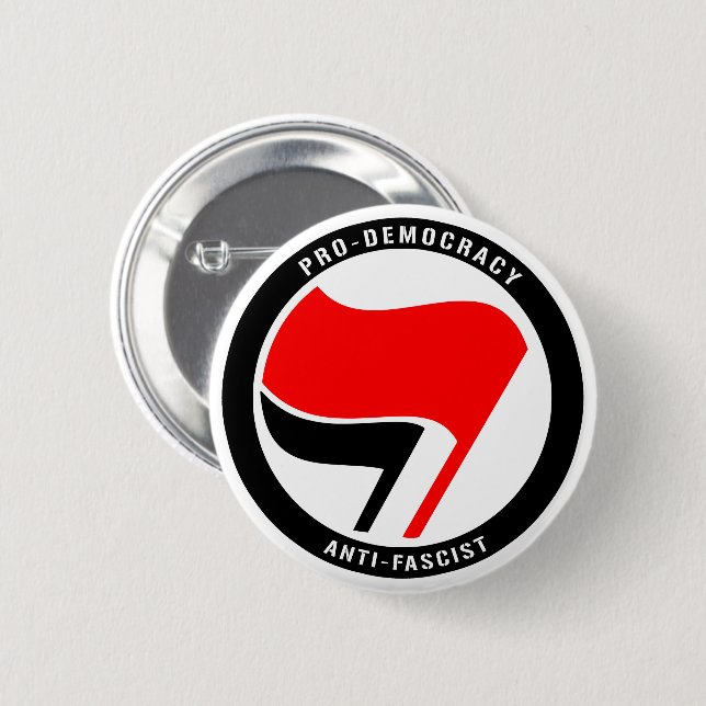 Anti-Fascism Pro Democracy 6 Cm Round Badge (Front & Back)