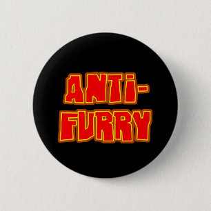 Anti Furry 6 Cm Round Badge