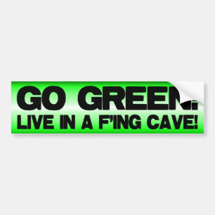 Anti Global Warming - Go Green! Bumper Sticker