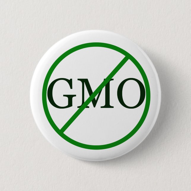 Anti-GMO Gentically Modified Food Button (Front)