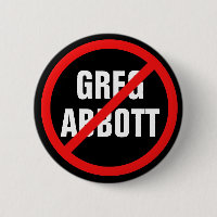 Anti Greg Abbott Texas Democrat