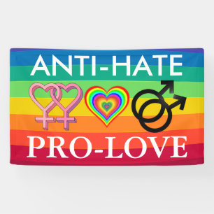 Anti-Hate Pro-Love Protest LGBT Rainbow Banner