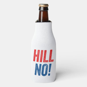 Anti Hillary Hill No! Bottle Cooler