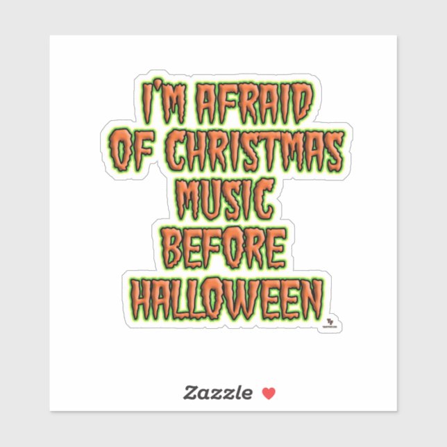 Anti Holiday Music Before Halloween Funny (Sheet)