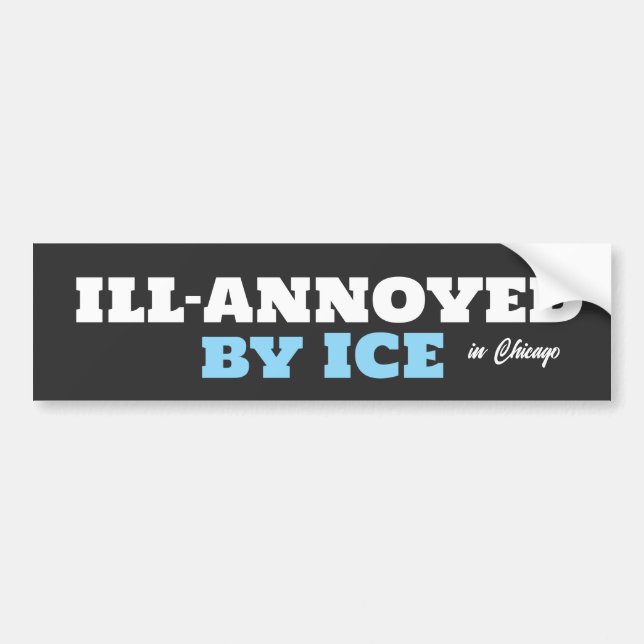 anti-ICE humor Bumper Sticker (Front)