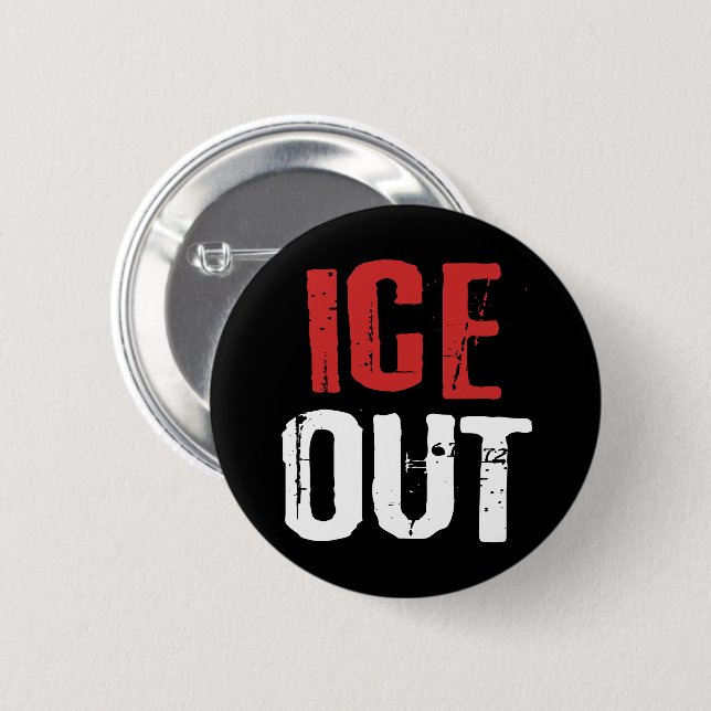 Anti ICE Out Political Activism Protest 6 Cm Round Badge (Front & Back)