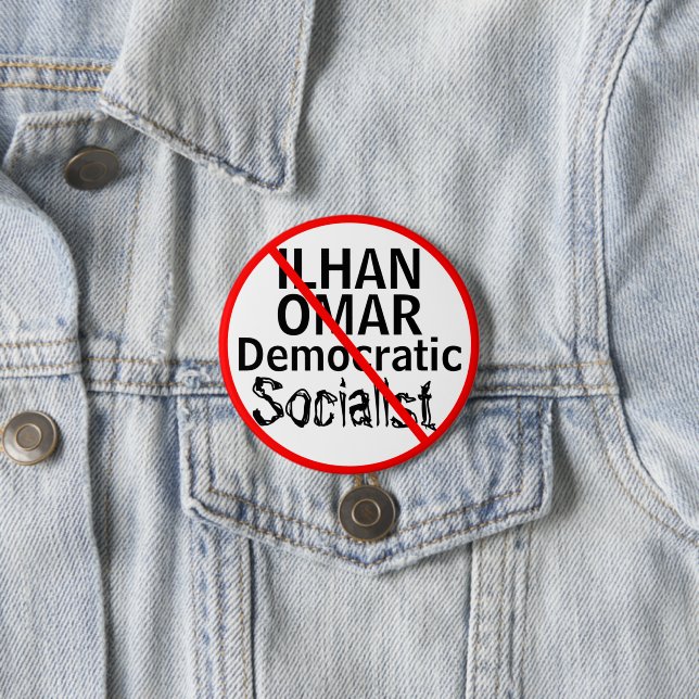 Anti-Ilhan Omar Democratic Socialist 7.5 Cm Round Badge (In Situ)